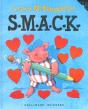 S.M.A.C.K. - Preview