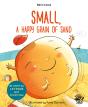 Small, A Happy Grain Of Sand - Preview