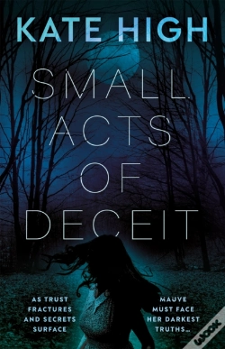 Capa do artigo Small Acts Of Deceit