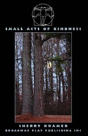 Small Acts Of Kindness - Preview