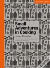 Small Adventures In Cooking
