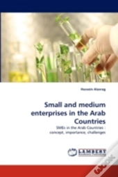 Small And Medium Enterprises In The Arab Countries