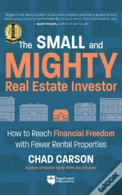 Capa do artigo Small And Mighty Real Estate Investor