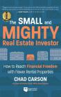 Small And Mighty Real Estate Investor - Preview