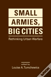 Small Armies Big Cities
