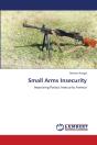 Small Arms Insecurity - Preview