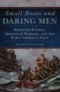 Small Boats And Daring Men - Preview