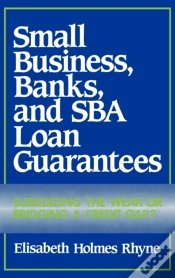Capa do artigo Small Business, Banks, And Sba Loan Guarantees