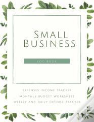 Small Business Logbook Expenses Income Tracker Monthly Budget Worksheet Weekly And Daily Expense Tracker