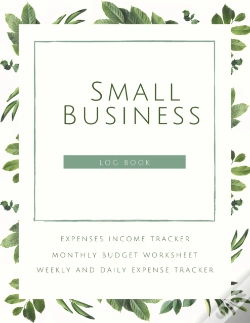Capa do artigo Small Business Logbook Expenses Income Tracker Monthly Budget Worksheet Weekly And Daily Expense Tracker
