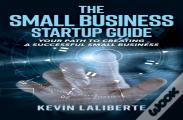 Small Business Startup Guide