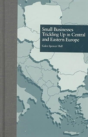 Small Businesses Trickling Up In Central And Eastern Europe - Preview