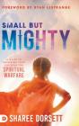 Small But Mighty - Preview