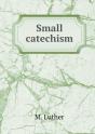 Small Catechism - Preview