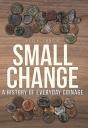 Small Change - Preview