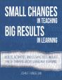 Small Changes In Teaching Big Results In Learning - Preview