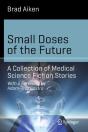 Small Doses Of The Future - Preview