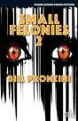 Small Felonies 2 - Preview