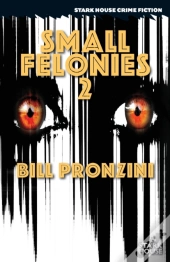 Small Felonies 2