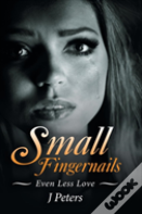 Small Fingernails