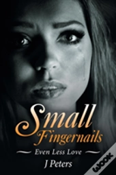 Small Fingernails