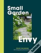 Small Garden Envy