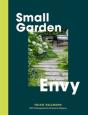 Small Garden Envy - Preview