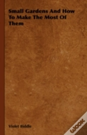 Capa do artigo Small Gardens And How To Make The Most O