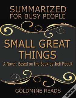 Capa do artigo Small Great Things - Summarized For Busy People: A Novel: Based On The Book By Jodi Picoult