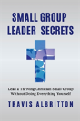 Small Group Leader Secrets - Preview