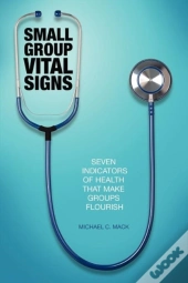Small Group Vital Signs