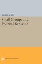 Small Groups And Political Behavior - Preview