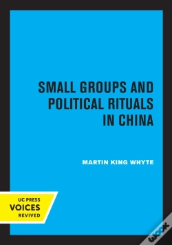 Capa do artigo Small Groups And Political Rituals In China