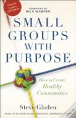 Capa do artigo Small Groups With Purpose Â€“ How To Create Healthy Communities