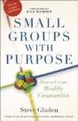 Small Groups With Purpose Â€“ How To Create Healthy Communities - Preview