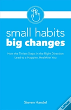 Capa do artigo Small Habits, Big Changes