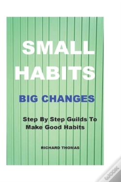 Capa do artigo Small Habits Big Changes