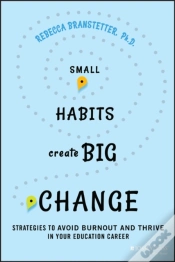 Capa do artigo Small Habits Create Big Change