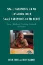 Small Handprints On My Classroom Door; Small Handprints On My Heart - Preview