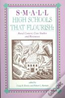 Small High Schools That Flourish