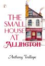 Small House At Allington - Preview