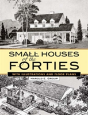 Small Houses Of The Forties - Preview