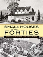 Small Houses Of The Forties