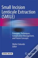 Small Incision Lenticule Extraction (Smile)