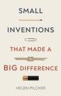 Small Inventions That Made A Big Difference - Preview