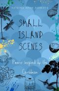 Small Island Scenes