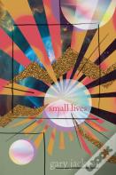 Small Lives