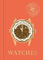 Small Luxuries: Watches - Preview