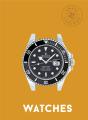 Small Luxuries: Watches - Preview