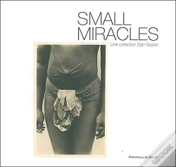 Capa do artigo Small Miracles ; Cartes Postales Exotiques 1895-1920